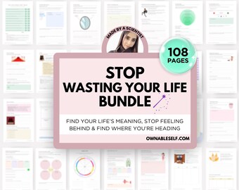 How to Stop Wasting your Life Bundle, How to Get Unstuck in Life Help, How to Stop Caring What People Think, Life Design Printable