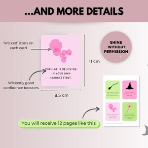 May include: Pink and green affirmation cards with inspirational quotes and illustrations. The cards measure 8.5 inches by 11 inches. The text on one card reads "Popular is believing in your own sparkle first."
