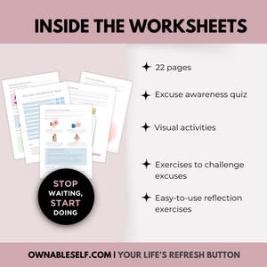Includes 22 pages, an excuses quiz, and easy-to-use reflection exercises to help you control your emotions and stop delaying your goals.