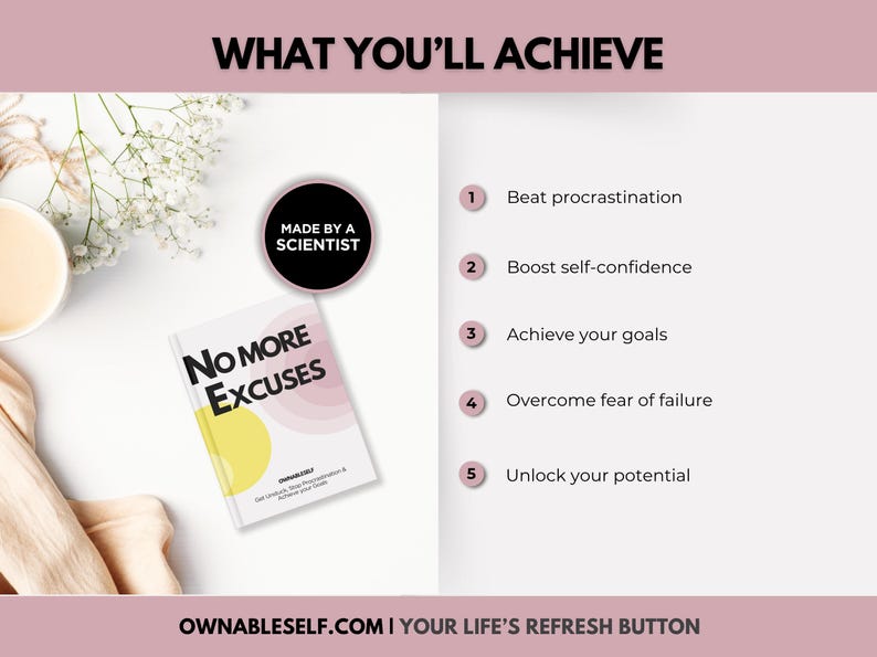 Overcome ADHD procrastination, stop self-sabotage, unlock your potential, and take control of your emotions with this excuses workbook.