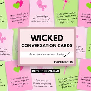Wicked Conversation Cards, Conversation Starter, Wicked Holiday Activities, Wicked Get Closer Valentines Day, Wicked Party Favor Printable