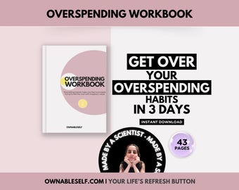 OwnableSelf How to Stop Overspending Workbook, Get Control of Your Finances Worksheets, Shopping Addiction Help, Stop Impulse Buying PDF