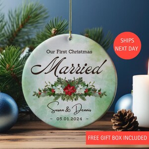 Our First Christmas Married Ornament - Personalized Newlywed Keepsake, Custom Names & Wedding Date, First Christmas Together Decoration