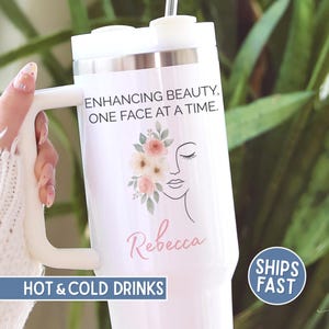 Esthetician Tumbler Gift, Enhancing Beauty One Face at a Time, Spa Professional Cup, Personalized Esthetician Drinkware, Floral Beauty