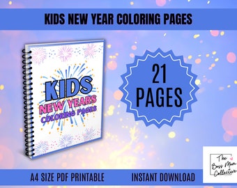 May include: A blue and white book with a spiral binding. The cover features a colorful illustration of fireworks and the text "KIDS NEW YEARS COLORING PAGES". A blue starburst with the text "21 PAGES" is in the upper right corner. The text "A4 SIZE PDF PRINTABLE" is at the bottom left and "INSTANT DOWNLOAD" is at the bottom right. The text "The Boss Mom Collective" is in the lower right corner.
