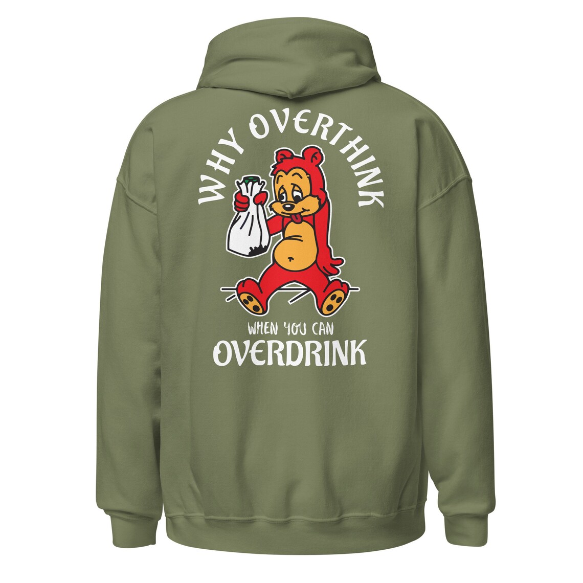 Fun and Quirky Drunk Bear Hoodie Why Overthink When You Can Etsy