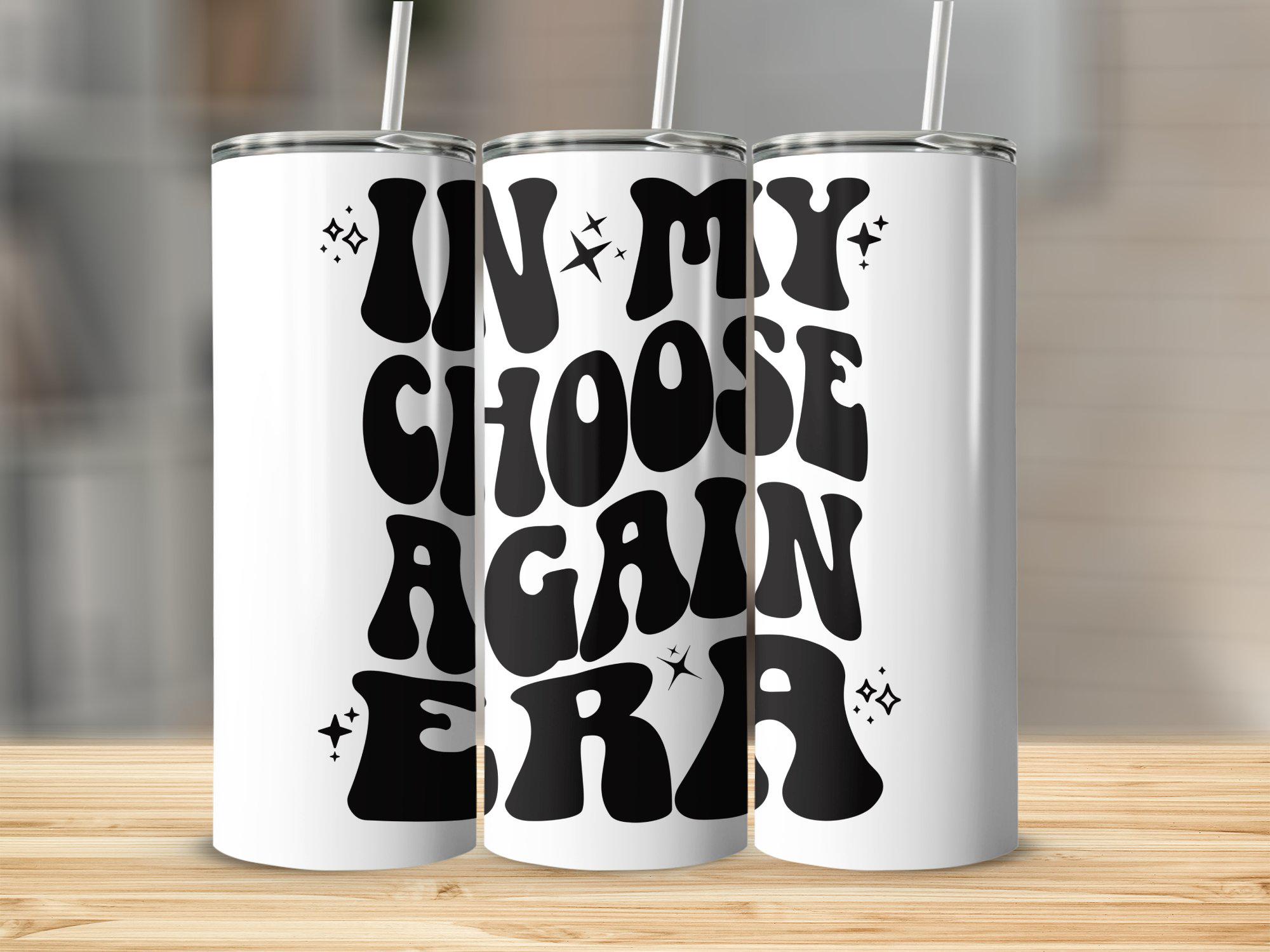 My Choose In My Choosing Again Era | Svg, Png, Jpeg, Eps | Commercial Use Clipart ...