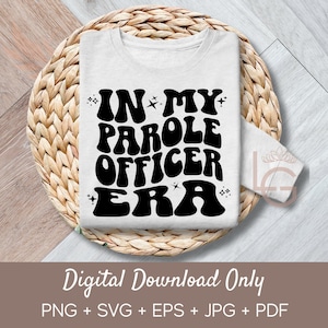 May include: A white t-shirt with black text that reads "In My Parole Officer Era" in a retro font. The text is surrounded by small stars.