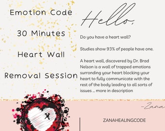 Heart Wall Removal Session Emotion Code, Remove trapped emotions, remove your heart wall,