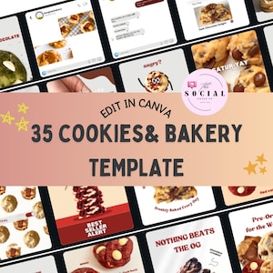 Puede incluir: Un collage de 35 plantillas de historias de Instagram con varios tipos de galletas y productos de panadería. Las plantillas están diseñadas para su uso en la plataforma de redes sociales Canva. El texto "EDIT IN CANVA" y "35 COOKIES & BAKERY TEMPLATE" se muestra en el centro del collage.