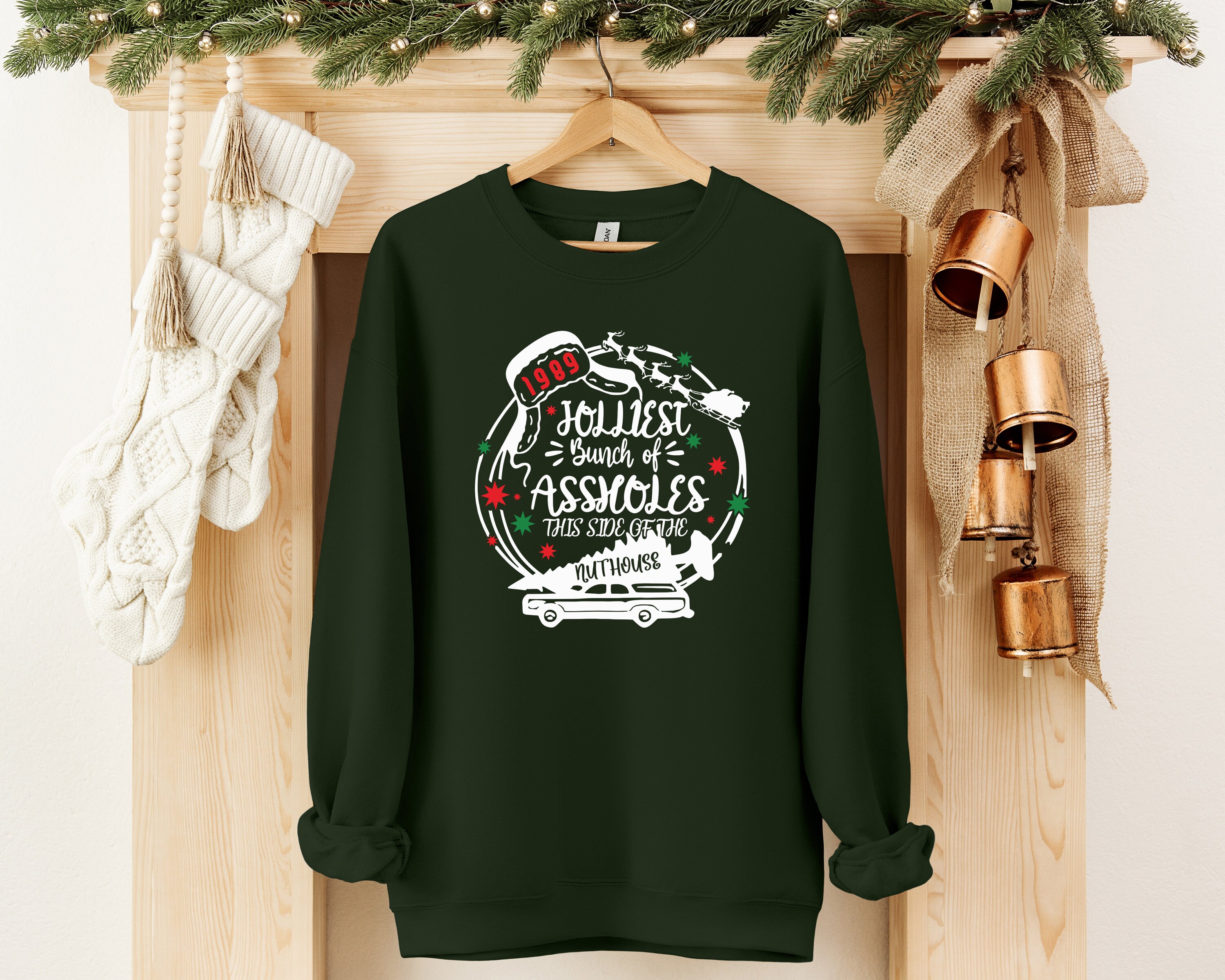 Jolliest Bunch of Assholes This Side of the Nuthouse Sweatshirt, Funny ...