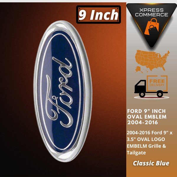 OEM Style Blue & Chrome Front Grille Emblem For 2005-2014 Ford F-150 - 9" Oval, Direct Replacement