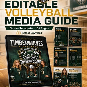 May include: An editable volleyball media guide Canva template featuring 50 pages. The design includes a cover with the Ironwood Valley Timberwolves logo, team photos, coaching staff profiles, a 2025 schedule, and program highlights in dark green and gold.