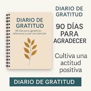Diario de gratitud 90 dias – PDF imprimible para agradecer, reflexionar y transformar tu rutina