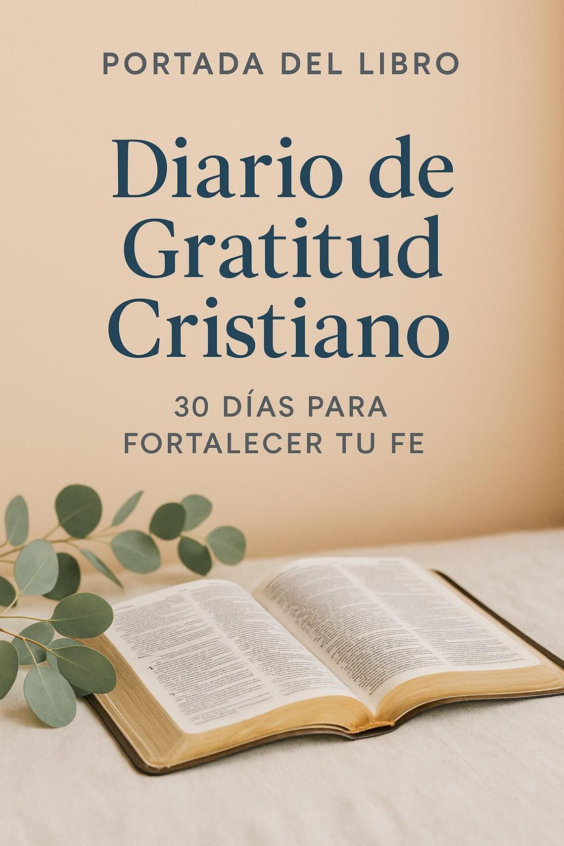 Diario De Gratitud | 30 Días De Reflexiones Biblicas Para Fe, Oracion Y ...