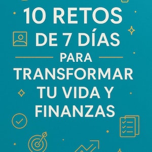 Op de afbeelding: Een turquoise boekomslag met gouden illustraties en tekst. De titel luidt "10 RETOS DE 7 DÍAS PARA TRANSFORMAR TU VIDA Y FINANZAS" met de naam van de auteur, Carlos Silva, onderaan. De cover bevat iconen zoals een doel, een gloeilamp en een vinkje.