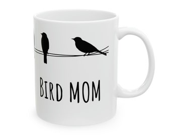 Ceramic White Mug, 11oz, Bird Mom, Minimalist, Mother's Day Gift