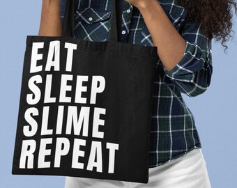 Eat Sleep Slime Repeat Tote Bag Black