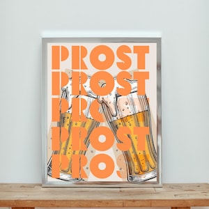 PROST Beer Poster | Digital Wall Art Design | Printable Oktoberfest & Bar Decor German