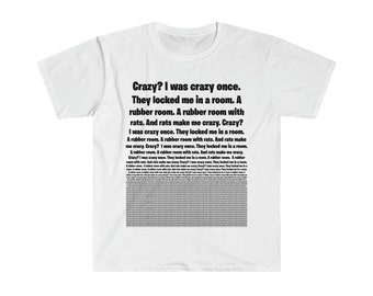 Crazy? I Was Crazy Once | Essential T-Shirt