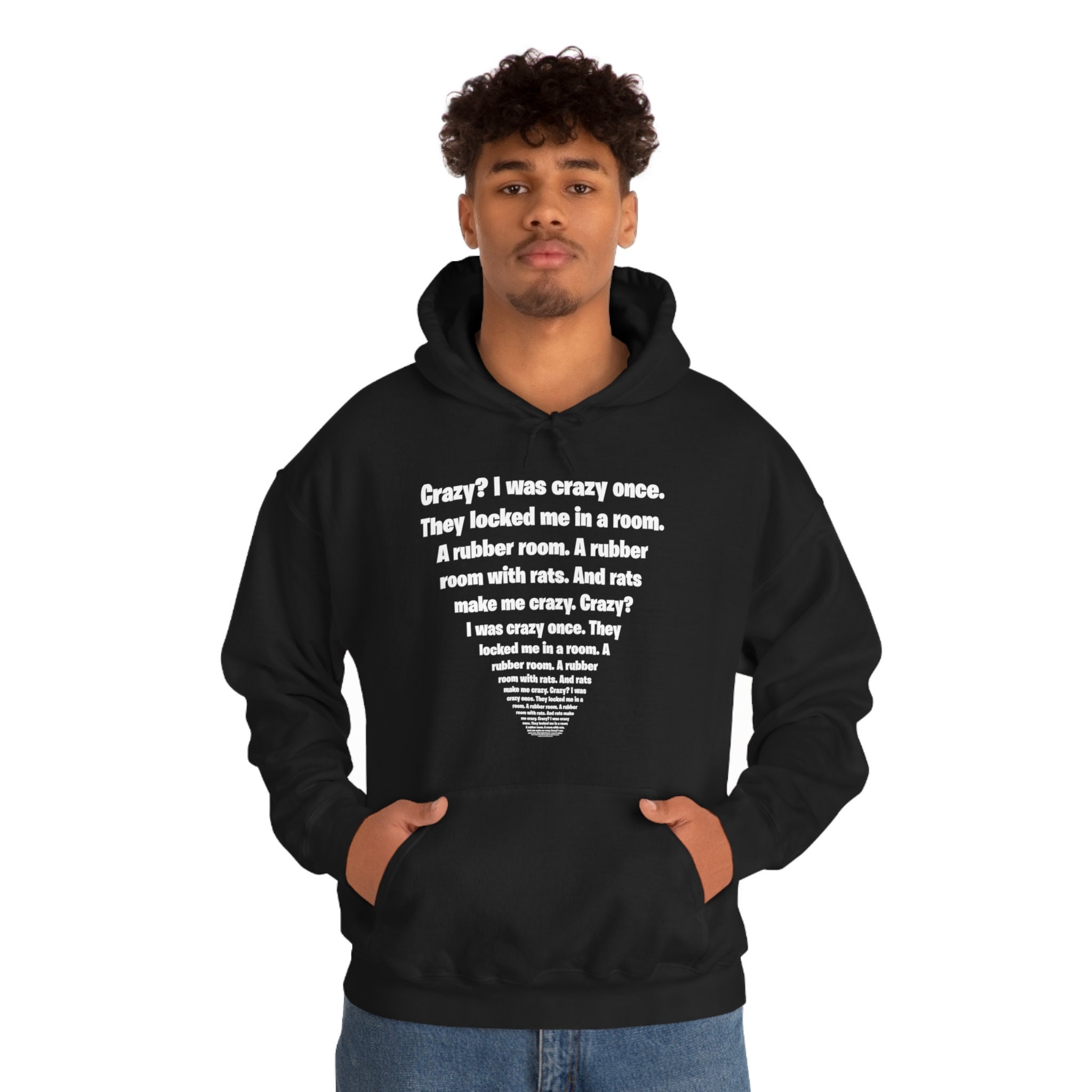 Crazy? I Was Crazy Once. Funny Trending Meme Sweatshirt