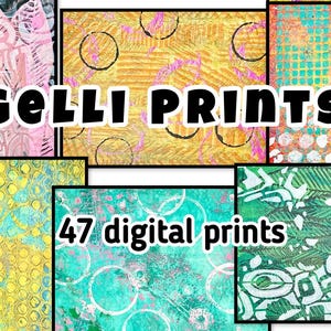 Gelli Prints - 47 different papers (digital)