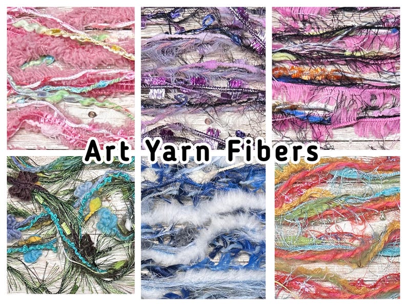May include: A collection of six art yarn fibre samples in a variety of colours. The samples include pink, purple, blue, green, and orange. The text "Art Yarn Fibers" is displayed in the centre of the image.