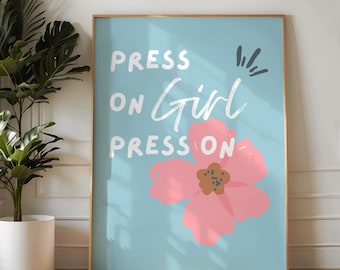 Modern Floral Typography Immediate Download, Chic Girl Power Positive Message Motivational Digital Print, Work From Home Mom Office Wall Art