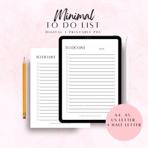 May include: A digital and printable to-do list template in A4, A5, US Letter, and Half Letter sizes. The template features a simple design with a black and white color scheme. The text "TO DO LIST" is at the top of the page, followed by a list of blank lines with checkboxes.
