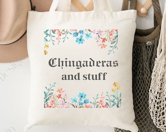 Chingaderas und Sachen Einkaufstasche | Wiederverwendbare Tasche | Geschenk für Latein | Spanische Tasche | Spanisch Geschenk | Mexikanische Geschenke | Geburtstagsgeschenk für Freund