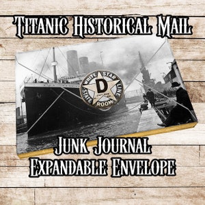 Titanic Ephemera Vintage Junk Journal erweiterbarer Umschlag druckbare Seiten Scrapbooking druckbare Fotos Poster Kunstjournal Sofortiger Download