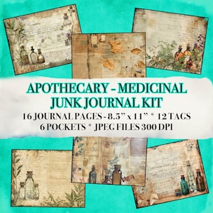 May include: A digital kit for junk journaling with an apothecary theme. The kit includes 16 journal pages, 12 tags, and 6 pockets. The pages feature vintage-style illustrations of bottles, herbs, and handwritten text. The kit is designed for use with a 8.5 inch by 11 inch journal.