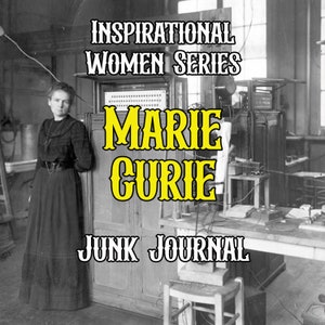 Mujeres inspiradoras Marie Curie Vintage Junk Journal Páginas imprimibles Ciencia Scrapbooking Collage Periódicos Fotos Pósteres Descarga instantánea