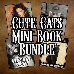 Puede incluir: Una colección de cuatro minilibros titulada CUTE CATS MINI-BOOK BUNDLE. Las portadas muestran ilustraciones de una persona con un gato negro, un gatito en un cajón, un gato con monóculo VINTAGE CATS y un gato negro con WORDS OF WISDOM.