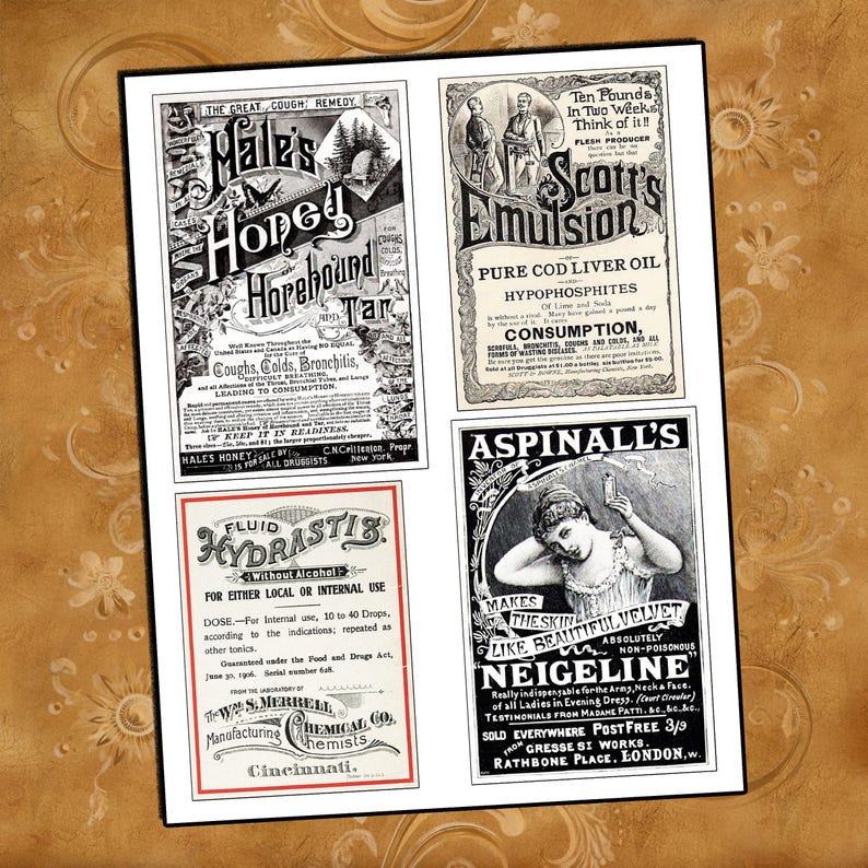 May include: Four vintage advertisements for different products. The top left ad is for Male's Hopebound Tar, a cough remedy. The top right ad is for Scott's Emulsion, a pure cod liver oil and hypophosphites product. The bottom left ad is for Fluid Hydractis, a product for either local or internal use. The bottom right ad is for Aspinall's Neigeline, a skin care product.