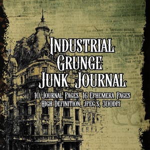 Industrial Grunge Junk Journal Printable Pages Scrapbooking Collage Printable Junk Journal Cards Bookmarks Ephemera Art Instant download