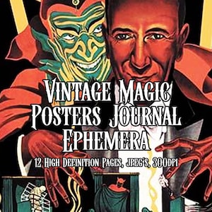 May include: Vintage Magic Posters Journal Ephemera - 12 high definition pages, JPEGs, 300dpi. A red and green illustration of a magician with a devilish grin, holding a deck of cards.