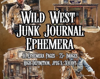 Pode incluir: Uma colagem digital de imagens com tema do Velho Oeste, incluindo um caubói, um salão e um cavaleiro a cavalo. O texto "Wild West Junk Journal Ephemera" é exibido em letras grandes e em negrito. O texto "10 Ephemera Pages - 75+ Images" é exibido em letras menores. O texto "High Definition, JPEG's, 300DPI" é exibido em letras ainda menores.