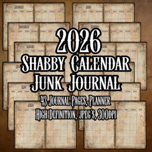 Pode incluir: Uma coleção de páginas do Diário Shabby Calendar Junk de 2026. As páginas estão dispostas para mostrar os meses do ano. O texto nas páginas inclui os nomes dos meses, o ano e as palavras "Shabby Calendar Junk Journal".