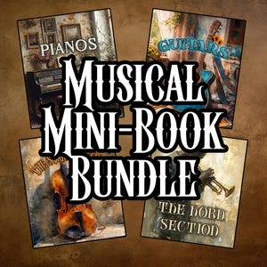 Può includere: Un pacchetto di mini-libri musicali con immagini di pianoforte, chitarra, violino e tromba. I libri hanno titoli come "Pianos", "Guitars", "The String Section" e "The Horn Section". Le parole "Musical Mini-Book Bundle" sono in grandi lettere bianche.