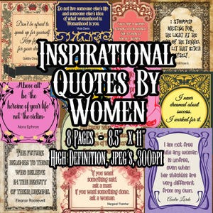 Pode incluir: Uma coleção de citações inspiradoras de mulheres, apresentadas em páginas de 21,6 cm x 27,9 cm. O design apresenta várias molduras e fontes decorativas, com citações de mulheres notáveis. A imagem é de alta definição, em formato JPEG, a 300 DPI.