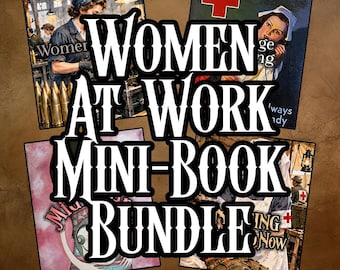 May include: A collection of four square book covers featuring historical illustrations of individuals in various professional roles, overlaid with the bold white text "WOMEN AT WORK MINI-BOOK BUNDLE" centered across the entire image composition.