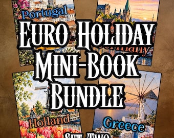May include: A Euro Holiday Mini-Book Bundle Set Two featuring four square images of Portugal, Germany, Holland, and Greece. The text EURO HOLIDAY MINI-BOOK BUNDLE SET TWO is printed in large white letters over the four colorful landscape illustrations.
