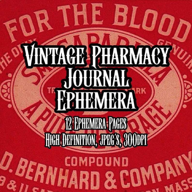 May include: Vintage pharmacy journal ephemera with 12 pages. The red and white label features the text "For the Blood" and "Compound D. Bernhard & Company".
