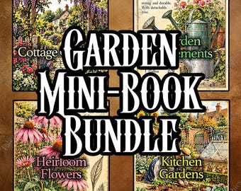 May include: A collection of four illustrated cards titled Garden Mini-Book Bundle. The images feature a cottage with wisteria, a metal watering can, pink coneflowers, and a person gardening in a kitchen garden with text labels.