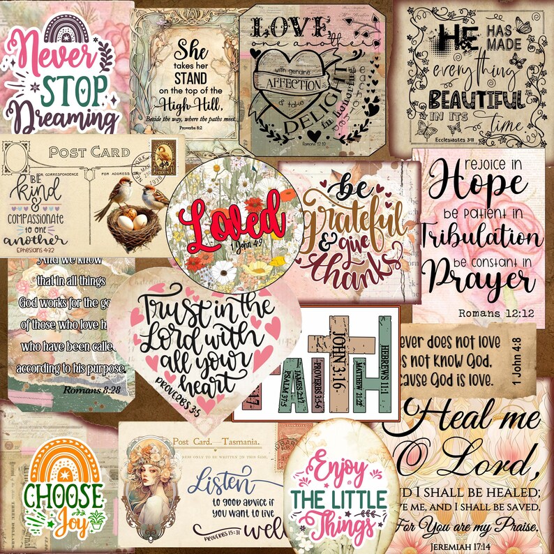 May include: A collage of decorative signs and postcards with inspirational quotes and floral designs. The signs feature phrases like "Never Stop Dreaming," "Loved," and "Trust in the Lord." The color palette includes pinks, greens, and browns.