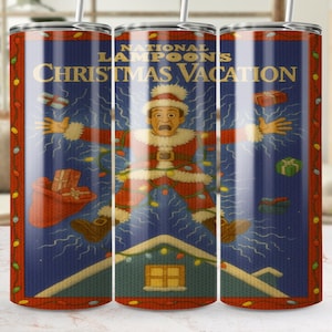 Christmas Vacation Tumbler Wrap, National Lampoon Funny Tumbler Design, 20 oz Straight Tapered Tumbler Sublimation Design