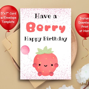 Carte d'anniversaire aux fraises, carte d'anniversaire pour enfant, joyeux anniversaire avec une baie, imprimable, téléchargement numérique, carte vierge, fraise, ballon