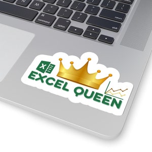 Excel Queen Sticker – Funny Excel Gift for Her, Cute Spreadsheet Queen Laptop Decal, Office Humor Planner Sticker