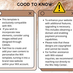 May include: A graphic with two boxes containing information about a website template. The left box has a bullet point list that says "This template is exclusively compatible with Wix."  "If you wish to incorporate new elements, consider using images edited and designed through CANVA."  "Feel free to create and add your own content to personalize the Wix template, turning it into a brand new website within your Wix account."